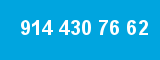 914 430 76 62 914 430 76 62